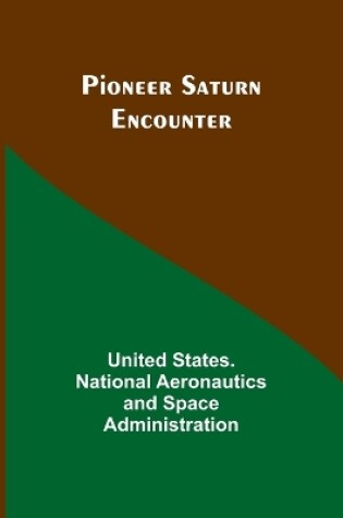 Cover of Pioneer Saturn Encounter