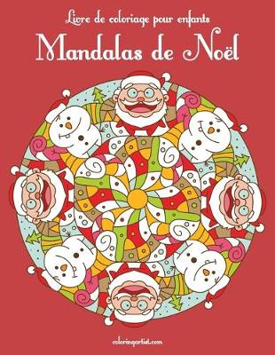 Book cover for Livre de coloriage pour enfants Mandalas de Noël