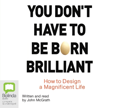 Book cover for You Don't Have to Be Born Brilliant