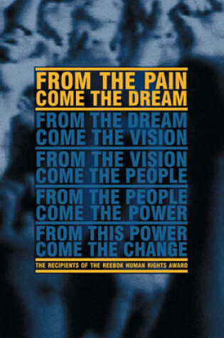 Cover of From The Pain Come The Dream