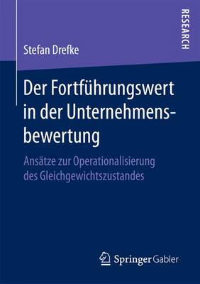 Cover of Der Fortführungswert in der Unternehmensbewertung