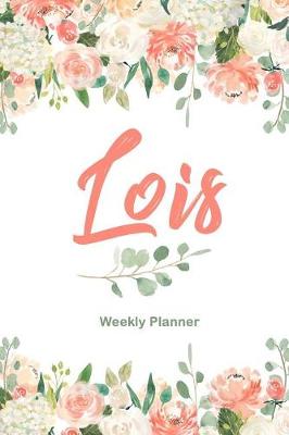 Book cover for Lois Weekly Planner