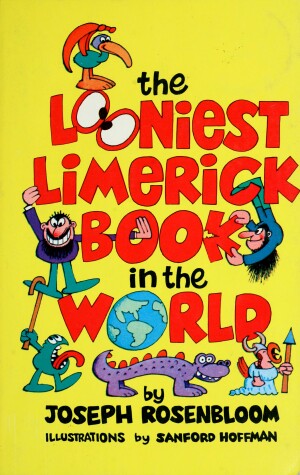 Book cover for Looniest Limerick Book in the World