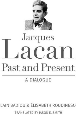 Cover of Jacques Lacan, Past and Present