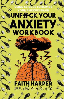 Cover of Unfuck Your Anxiety Workbook