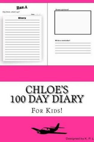 Cover of Chloe's 100 Day Diary