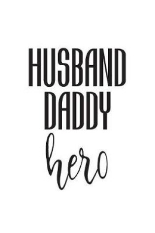 Cover of Husband Daddy Hero