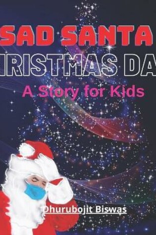 Cover of Sad Santa Christmas Day