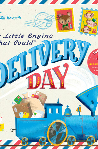 Cover of The Little Engine That Could: Delivery Day