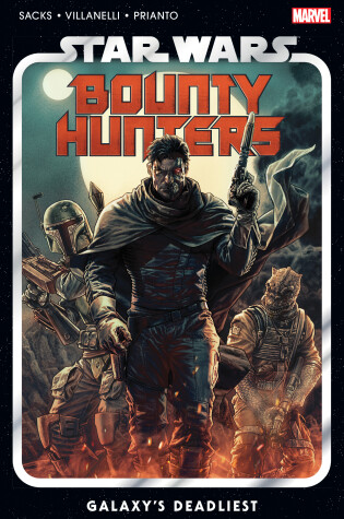 Cover of Star Wars: Bounty Hunters Vol. 1: Galaxy's Deadliest