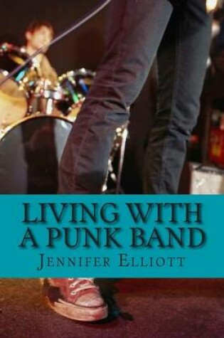 Cover of Living with a Punk Band