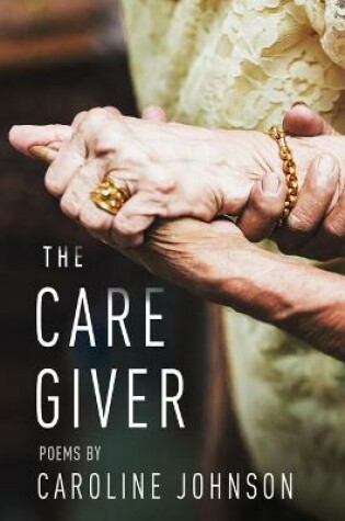 Cover of The Caregiver