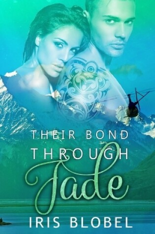 Cover of Their Bond Through Jade