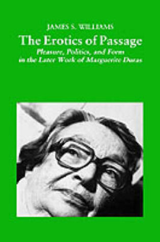 Cover of The Erotics of Passage