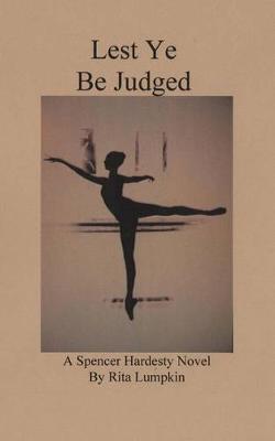 Book cover for Lest Ye Be Judged