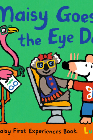 Cover of Maisy Goes to the Eye Doctor