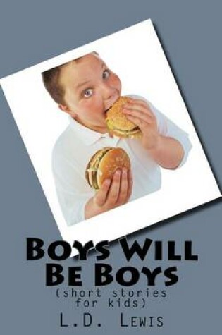 Cover of Boys Will Be Boys
