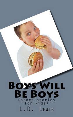 Book cover for Boys Will Be Boys