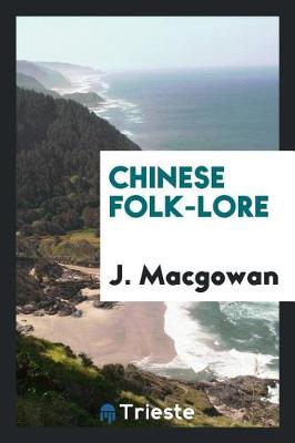 Book cover for Chinese Folk-Lore