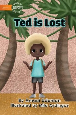 Cover of Ted Is Lost