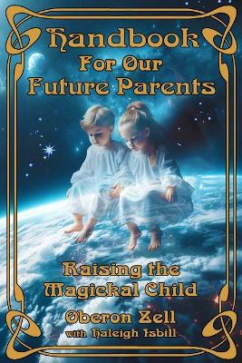 Book cover for Handbook For Our Future Parents