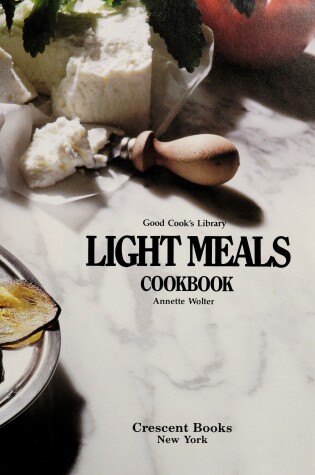 Cover of Light Meals Cookbook