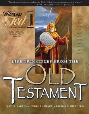 Cover of Life Principles from the Old Testament (Following God Series)