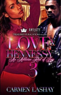 Book cover for Love & Hennessy 3