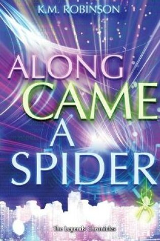 Cover of Along Came A Spider