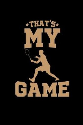 Cover of That's my game