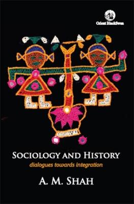 Book cover for Sociology and History: Dialogues Towards Integration