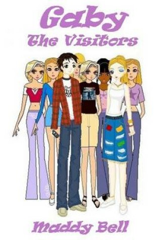 Cover of Gaby : The Visitors