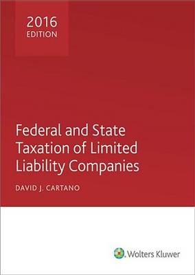 Book cover for Federal and State Taxation of Limited Liability Companies 2016