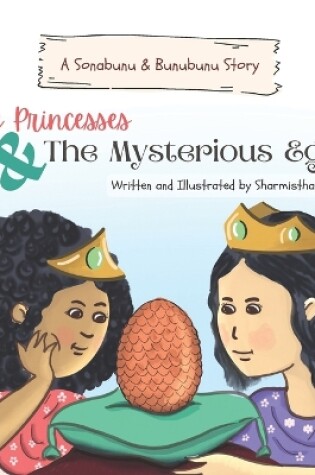 Cover of The Princesses and The Mysterious Egg