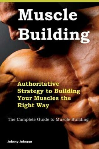 Cover of Building Your Muscles