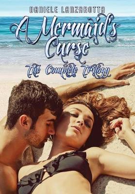 Book cover for A Mermaid's Curse - The Complete Trilogy