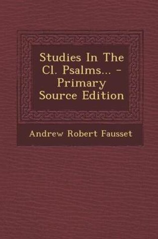 Cover of Studies in the CL. Psalms... - Primary Source Edition