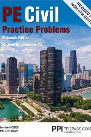 Cover of Ppi Pe Civil Practice Problems, 16th Edition - Comprehensive Practice for the Ncees Pe Civil Exam