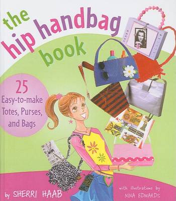 Book cover for The Hip Handbag Book