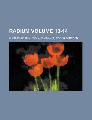 Book cover for Radium Volume 13-14