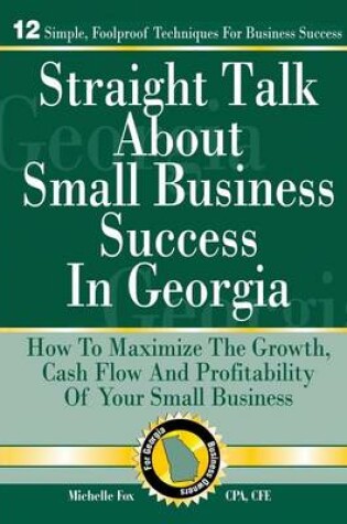 Cover of Straight Talk About Small Business Success in Georgia