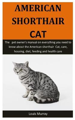 Book cover for American Shorthair Cat