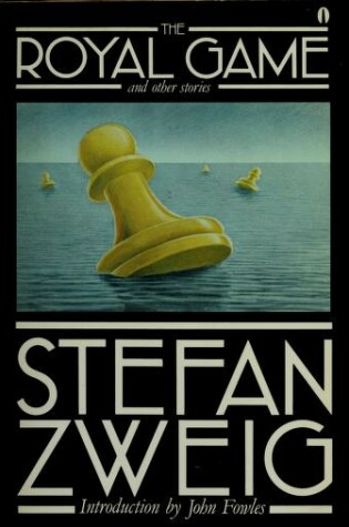 Cover of Zweig Stefan : Royal Game and Other Stories (Pbk)