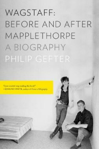 Cover of Wagstaff: Before and After Mapplethorpe