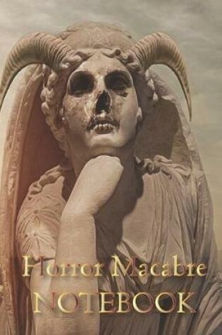Cover of Horror Macabre NOTEBOOK