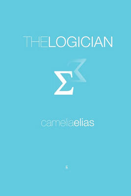 Book cover for The Logician