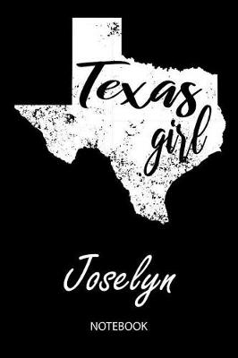 Book cover for Texas Girl - Joselyn - Notebook