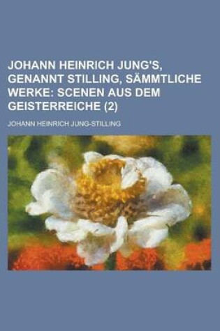 Cover of Johann Heinrich Jung's, Genannt Stilling, Sammtliche Werke (2)