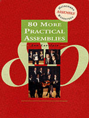 Cover of Eighty More Practical Assemblies