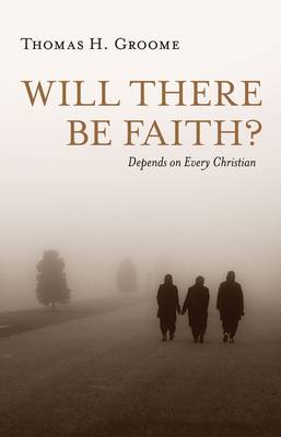 Book cover for Will There Be Faith